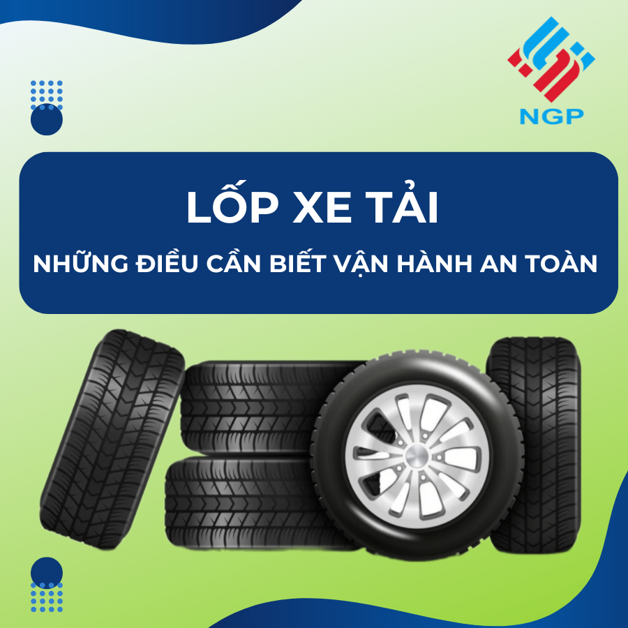 lop-xe-tai-nhung-dieu-can-biet-de-van-hanh